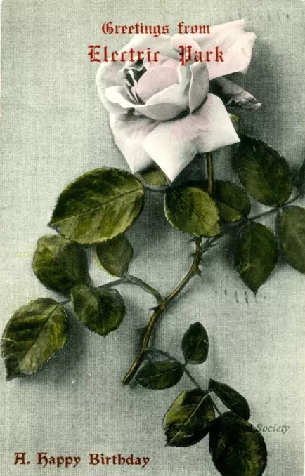 Postcard - Greetings from Electric Park, A. Happy Birthday