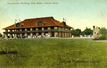 Postcard - Amusement Building, Bois Blanc, Detroit River
