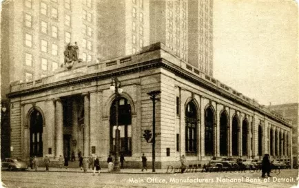 Postcard - Main Office, Manufacturers National Bank of Detroit.