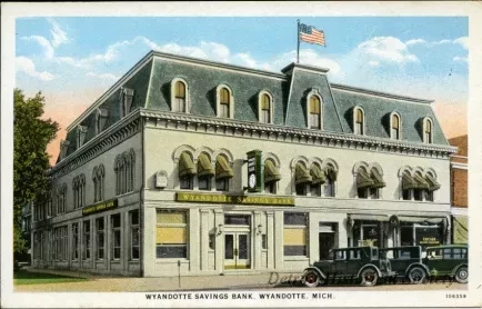 Postcard - Wyandotte Savings Bank, Wyandotte, Mich.