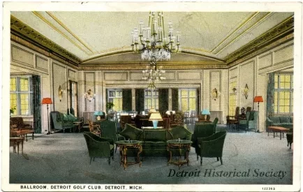 Postcard - Ballroom, Detroit Golf Club, Detroit, Mich. - Ballroom, Detroit Golf Club, Detroit, Mich.