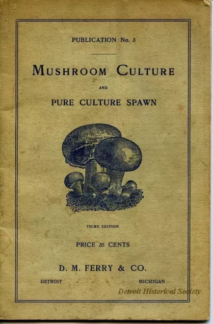 Booklet - Mushroom Culture and Pure Culture Spawn