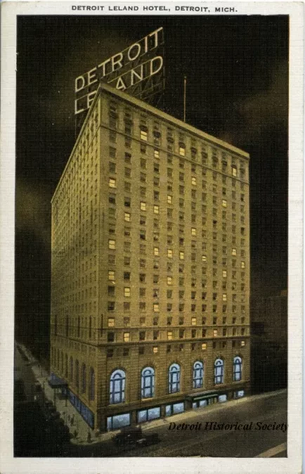 Postcard - Detroit Leland Hotel, Detroit, Mich. - Detroit Leland