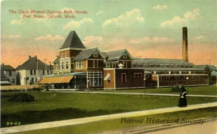Postcard - The Clark Mineral Springs Bath House, Fort Street, Detroit, Mich.