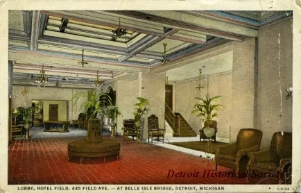 Postcard - Lobby, Hotel Field, 445 Field Ave. - At Belle Isle Bridge, Detroit, Michigan.