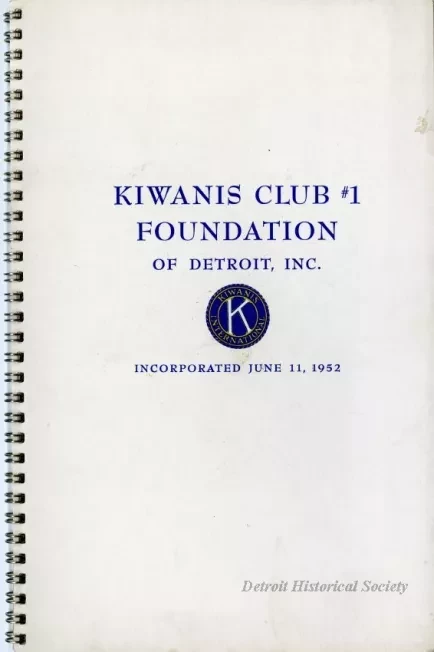 Booklet - Kiwanis Club #1 Foundation of Detroit, Inc.