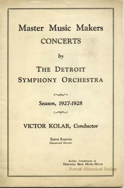 Program - Master Music Makers Concerts by the Detroit Symphony Orchestra, Season, 1927-1928
