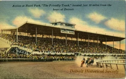 Postcard - Action at hazel Park, "The Friendly Track," located just 10 miles from the heart of Detroit.