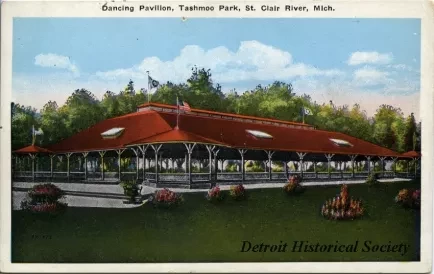 Postcard - Dancing Pavilion, Tashmoo Park, St. Clair River, Mich.