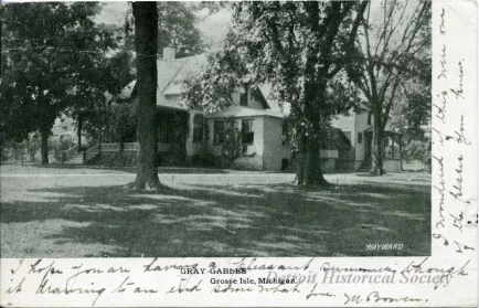 Postcard - "Gray Gables" Grosse Isle, Michigan.