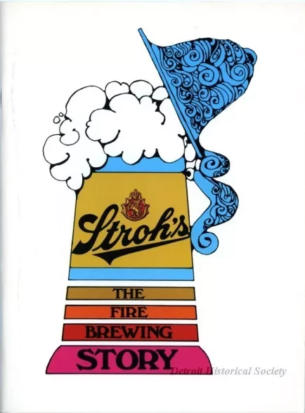 Booklet - Stroh's - The Fire Brewing Story