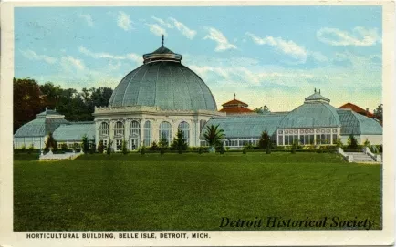 Postcard - Horticultural Building, Belle Isle, Detroit, Mich.