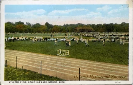 Postcard - Athletic Field, Belle Isle Park, Detroit, Mich.