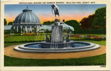 Postcard - Horticultural Building and Barbour Memorial, Belle Isle Park, Detroit, Mich.
