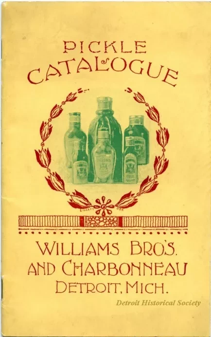 Catalog - Pickle Catalogue 
Wiliams Brothers and Charbonneau