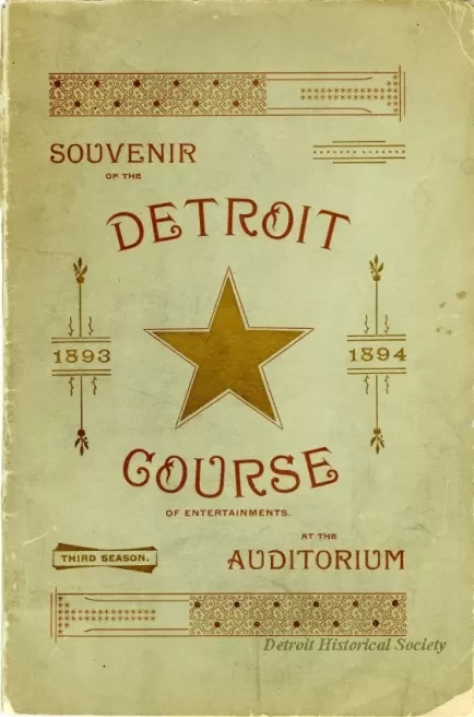 Program, Theater - Souvenir of the Detroit Course of Entertainments at the Auditorium, Third Season
