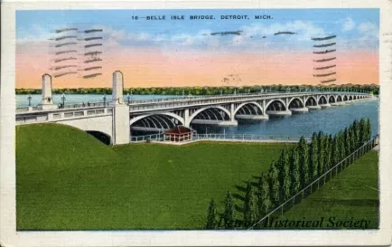 Postcard - Belle Isle Bridge, Detroit, Mich.