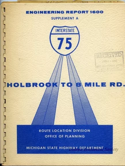 Report - Engineering Report 1600
Supplement A, Interstate 75, 
Holbrook to 8 Mile Road