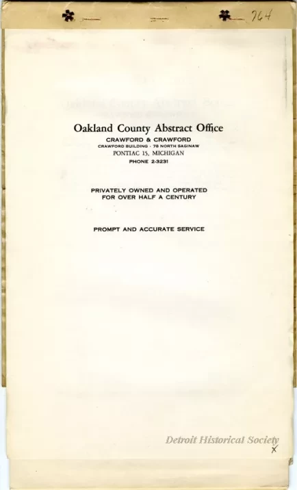 Title, Abstract - Abstract of Title,
Lot 764, Leinbach-Humphrey's Woodward Avenue Subdivision