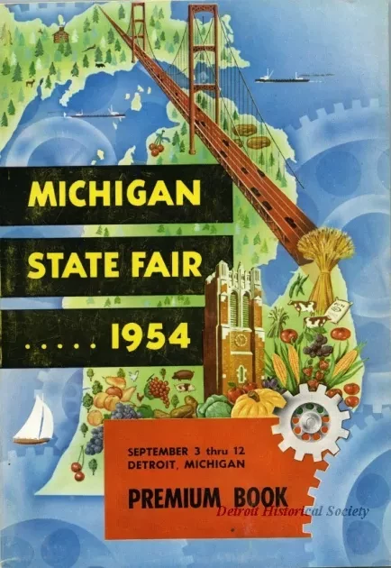 Program - The 105th Annual Michigan State Fair and Exposition Premium List