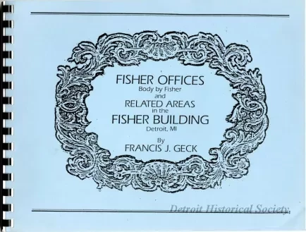 Booklet - Fisher Offices, Body by Fisher and Related Areas in the Fisher Building Detroit, MI