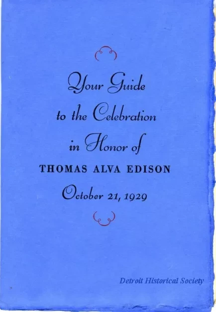 Booklet - Your Guide to the Celebration in Honor of Thomas Alva Edison, October 21, 1929