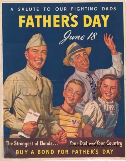 Poster - A Salute To Our Fighting Dads,
Father's Day, June 18