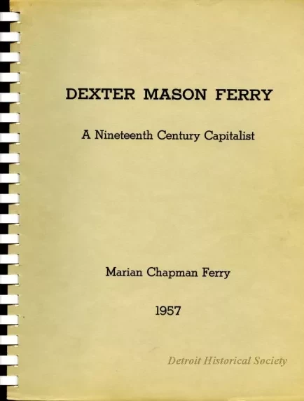 Report - Dexter Mason Ferry A Nineteenth Century Capitalist