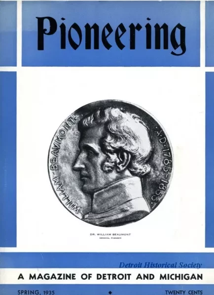 Magazine - Pioneering, A Magazine of Detroit and Michigan