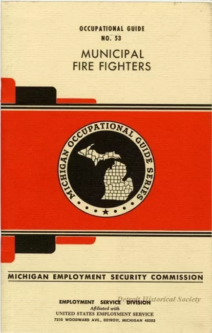 Booklet - Michigan Occupation Guide Series: Occupational Guide No. 53, Municipal Fire Fighters