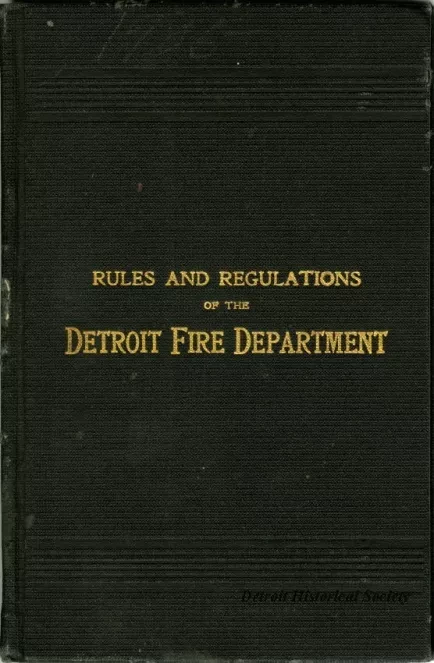 Rules - Rules and Regulations of the Detroit Fire Department