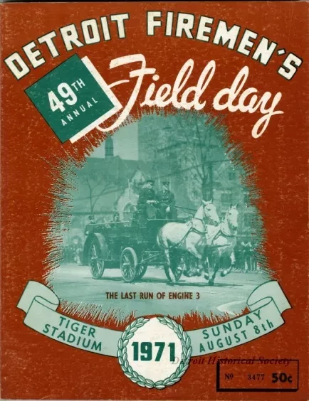 Program - Detroit Firemen's 49th Annual Field Day