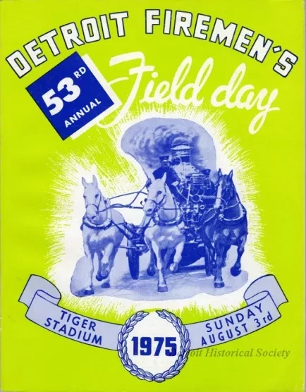 Program - Detroit Firemen's 53rd Annual Field Day