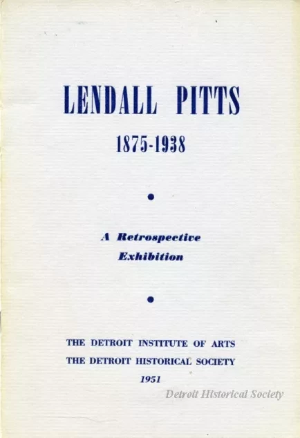 Program - Lendall Pitts 1875-1938 A Retrospective Exhibition
