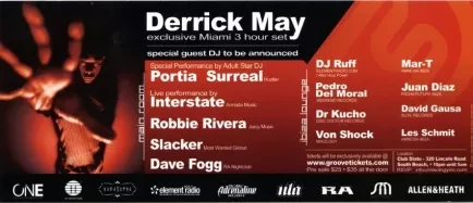 Handbill - Derrick May, 
Exclusive 3 Hour Set