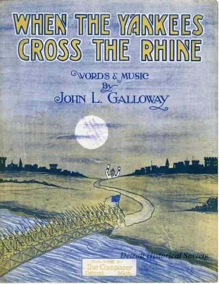 Music, Sheet - When the Yankees Cross the Rhine