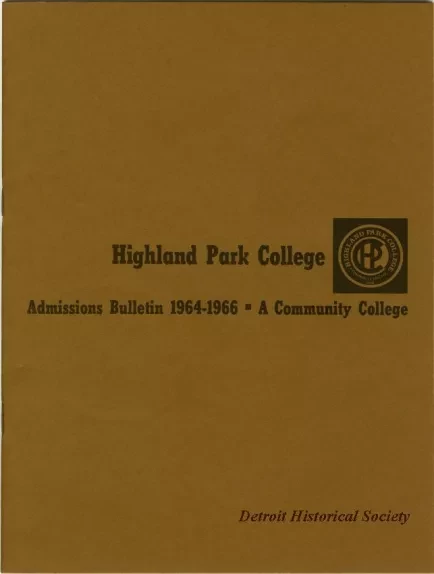 Bulletin - Highland Park College Admissions Bulletin 1964-1966