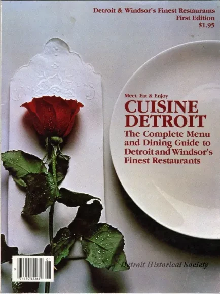 Guidebook - Meet, Eat & Enjoy Cuisine Detroit: The Complete Menu and Dining Guide to Detroit and Windsor's Finest Restaurants, First Edition