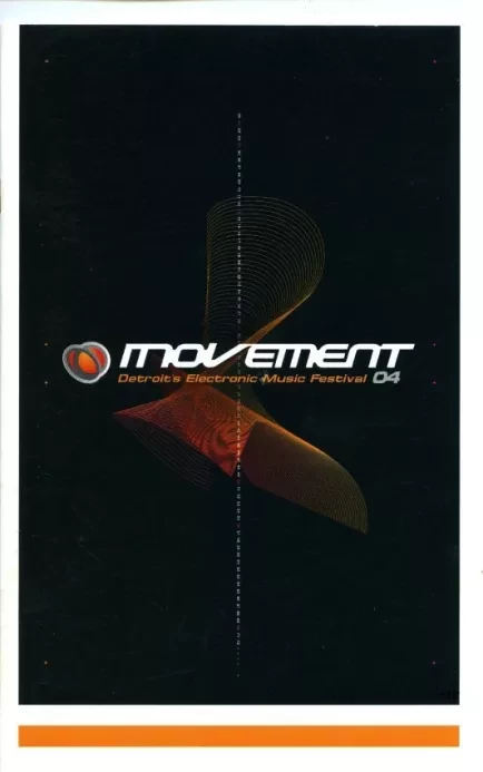 Booklet - Movement,
Detroit's Electronic Music Festival, 04