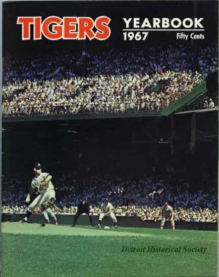 Yearbook - Detroit Tigers 1967 Official Yearbook