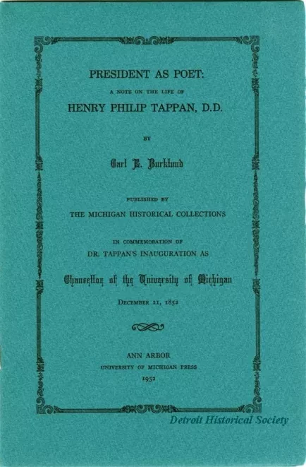 Booklet - President as Poet: A Note on the Life of Henry Philip Tappan, D.D.