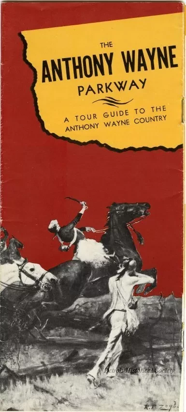 Pamphlet - The Anthony Wayne Parkway, A Tour Guide to the Anthony Wayne Country