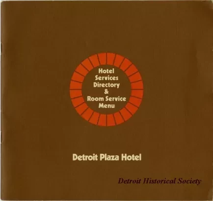 Menu - Hotel Services Directory & Room Service Menu, Detroit Plaza Hotel
