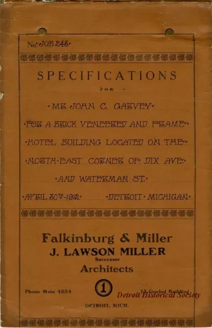 Specification - Specifications for Mr. John C. Garvey for a Brick Veneered and Frame Hotel Building Located on the Northeast Corner of Dix Ave. and Waterman St.