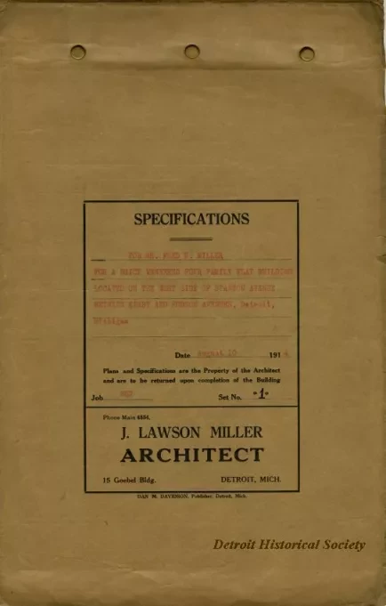 Specification - Specifications for Mr. Fred K. Miller for a Brick Veneered Four Family Flat Building Located on the West Side of Stanton Avenue Between Kirby and Hudson Avenues, Detroit, Michigan.