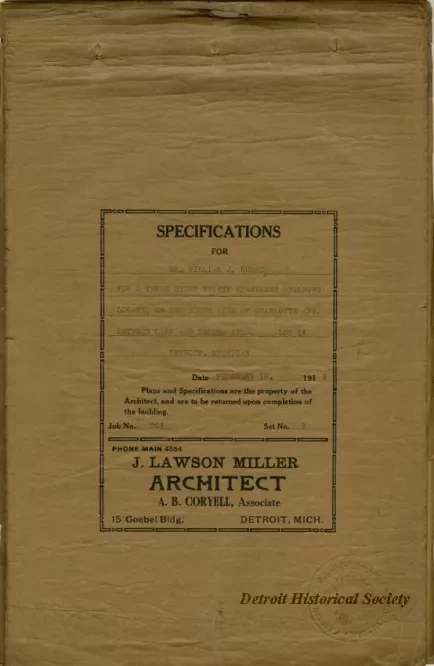 Specification - Specifications for Mr. William J. Burns for a Three Story Thirty Apartment Building Located on the South Side of Charlotte Avenue Between Cass and Second Avenues, Lot 14, Detroit, Michigan.