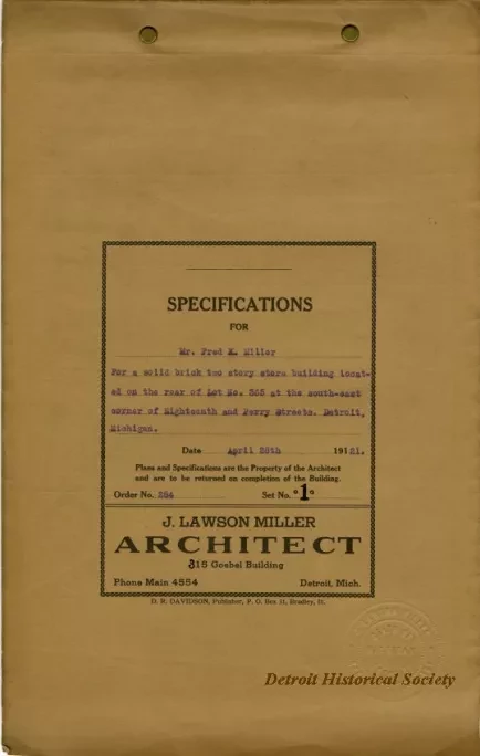 Specification - Specifications for Mr. Fred K. Miller for a Solid Brick Two Story Store Building Located on the Rear of Lot 365 at the South-East Corner of Eighteenth and Perry Streets, Detroit, Michigan.