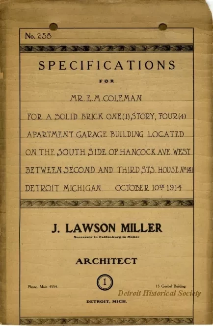 Specification - Specifications for Mr. E. M. Coleman for a Solid Brick One Story, Four Apartment Garage Building Located on the South Side of Hancock Ave. West Between Second and Third Streets, Detroit, Michigan.