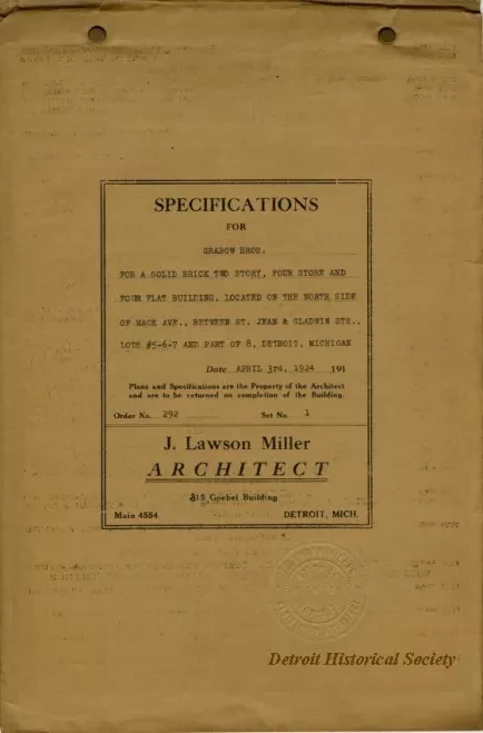 Specification - Specifications for Grabow Bros. for a Solid Brick Two Story, Four Store and Four Flat Building, Located on the North Side of Mack Avenue Between St. Jean and Gladwin Streets, Lots 5-6-7 and Part of 8, Detroit, Michigan.