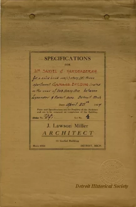 Specification - Specifications for Mr. Samuel J. Hardenbergh for a Solid Brick One Story, Three Apartment Garage Building Located on the Rear of 203 Avery Ave. Between Lysander & Forest Aves., Detroit, Michigan.